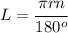 L= \cfrac{ \pi rn}{180^o}