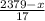 \frac{2379-x}{17}