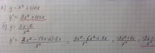 Найдите производную функции a) y= x в кубе + sinx б) y= 3x-2/x в квадрате