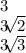 3 \\ 3 \sqrt[]{2} \\ 3 \sqrt[]{3}