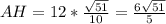 AH = 12* \frac{ \sqrt{51} }{10} = \frac{6 \sqrt{51} }{5}