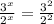 \frac{3^x}{2^x} = \frac{3^2}{2^2}