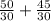 \frac{50}{30} + \frac{45}{30}