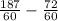 \frac{187}{60} - \frac{72}{60}