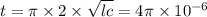 t = \pi \times 2 \times \sqrt{lc} = 4\pi \times 10 {}^{ - 6}