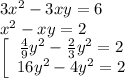 3 x^{2} -3xy=6 \\ x^{2} -xy=2 \\ \left[\begin{array}{ccc} \frac{4}{9} y^{2} - \frac{2}{3} y^{2} =2 \\16 y^{2} -4 y^{2} =2\end{array}