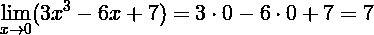 Lim cтремиться на 0 .lim(3x^3-6x+7)