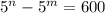 5^{n} - 5^{m} =600