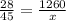 \frac{28}{45} = \frac{1260}{x}