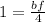 1 = \frac{bf}{4}