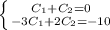 \left \{ {{C_1+C_2=0} \atop {-3C_1+2C_2=-10}} \right.