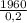 \frac{1960}{0,2}