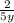 \frac{2}{5y}