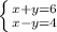 \left \{ {{x + y = 6} \atop {x - y = 4}} \right.