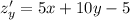 z_y'=5x+10y-5