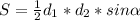 S=\frac{1}{2} d{_1}*d{_2} * sin\alpha