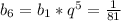 b_6=b_1*q^5= \frac{1}{81}