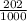 \frac{202}{1000}