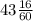 43\frac{16}{60}