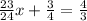 \frac{23}{24} x + \frac{3}{4} = \frac{4}{3}