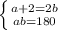 \left \{ {{a+2=2b} \atop {ab=180}} \right.