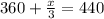 360+\frac{x}{3}=440