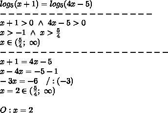 Решите уравнения 1)lg(3-x)=lg(x+2); 2)log 5(x+1)=log 5(4x-5)