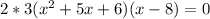 2*3(x^2+5x+6)(x-8)=0