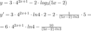 y=3\cdot 4^{2x+1}-2\cdot log_3(5x-2)\\\\y'=3\cdot 4^{2x+1}\cdot ln4\cdot 2-2\cdot \frac{1}{(5x-2)\cdot ln3}\cdot 5=\\\\=6\cdot 4^{2x+1}\cdot ln4- \frac{10}{(5x-2)\cdot ln3}