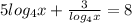 5log_4 x+ \frac{3}{log_4x}=8