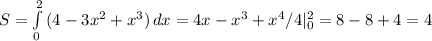 S= \int\limits^2_0 {(4-3x^2+x^3)} \, dx =4x-x^3+x^4/4|^2_0=8-8+4=4