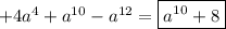 +4a^4+a^{10}-a^{12}= \boxed{a^{10}+8}