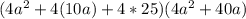 (4a^2+4(10a)+4*25)(4a^2+40a)