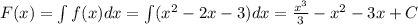 F(x)=\int f(x)dx=\int (x^2-2x-3)dx= \frac{x^3}{3} -x^2-3x+C