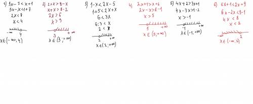 1) 3x-78-x; 3) 1-x< 2x-5; 4) 2x+1> x+6; 5) 4x+2> 3x+1; 6) 6x+1< 2x+9. решите