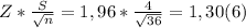 Z* \frac{S}{ \sqrt{n}} = 1,96* \frac{4}{ \sqrt{36}} =1,30(6)