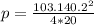 p= \frac{10 3.14 0.2^{2} }{4*20}