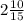 2 \frac {10}{15}