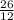 \frac{26}{12}