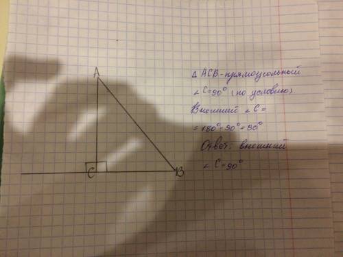 Пожлауйтса ! в треугольнике abc угол c=90градусов. постройте внешний угол этого треугольника при вер