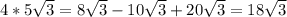 4*5 \sqrt{3}=8 \sqrt{3}-10 \sqrt{3}+20 \sqrt{3} =18 \sqrt{3}