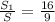 \frac{ S_{1} }{S} = \frac{16}{9}