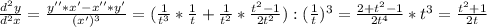 \frac{d^2y}{d^2x} = \frac{y''*x'-x''*y'}{(x')^3} = (\frac{1}{t^3}* \frac{1}{t}+ \frac{1}{t^2}* \frac{t^2-1}{2t^2}):( \frac{1}{t} )^3= \frac{2+t^2-1}{2t^4}*t^3= \frac{t^2+1}{2t}