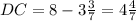 DC = 8-3 \frac{3}{7} =4 \frac{4}{7}