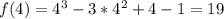 f(4) =4^3-3*4^2+4-1 = 19