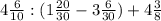 4\frac{6}{10}:(1\frac{20}{30}-3\frac{6}{30})+4\frac{3}{8}