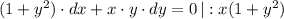 (1+y^2)\cdot dx+x\cdot y\cdot dy=0\, |:x(1+y^2)