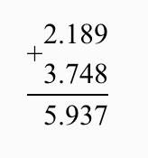 2,189 + 3748 = что получится напишите