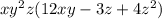 xy^{2}z(12xy-3z+4z^2)