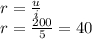 r = \frac{u}{i } \\ r = \frac{200}{5} = 40